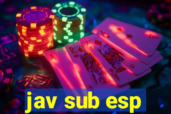 jav sub esp